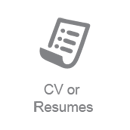 CV or Resumes CV or Resumes